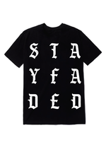 STAY FADED YE TEE